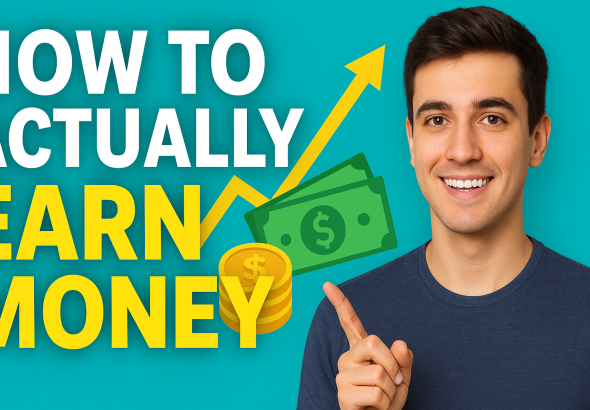 How to Actually Earn Money