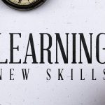 learning new skills